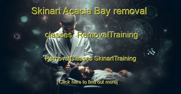 Skinart Acacia Bay removal classes | #RemovalTraining #RemovalClasses #SkinartTraining-New Zealand