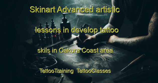 Skinart Advanced artistic lessons in develop tattoo skils in Oakura Coast area | TattooTraining | TattooClasses | SkinartTraining-New Zealand