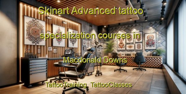 Skinart Advanced tattoo specialization courses in Macdonald Downs | TattooTraining | TattooClasses | SkinartTraining-New Zealand