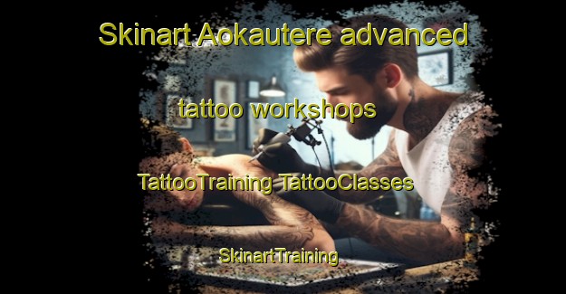 Skinart Aokautere advanced tattoo workshops | #TattooTraining #TattooClasses #SkinartTraining-New Zealand