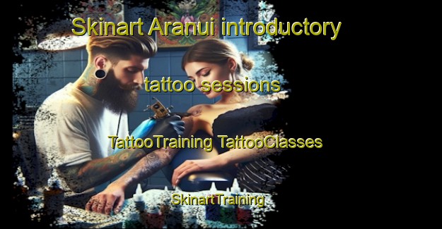 Skinart Aranui introductory tattoo sessions | #TattooTraining #TattooClasses #SkinartTraining-New Zealand