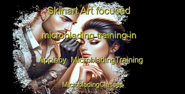 Skinart Art-focused microblading training in Appleby | #MicrobladingTraining #MicrobladingClasses #SkinartTraining-New Zealand