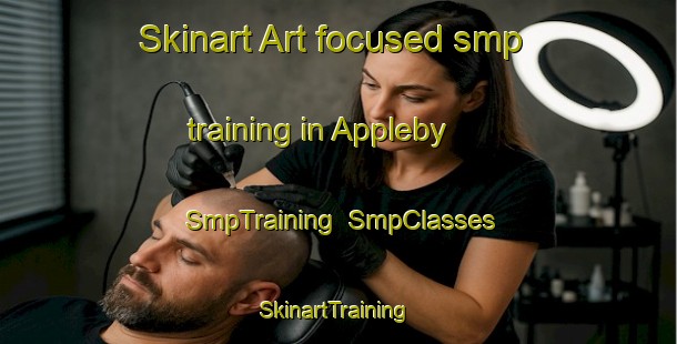 Skinart Art-focused smp training in Appleby | SmpTraining | SmpClasses | SkinartTraining-New Zealand