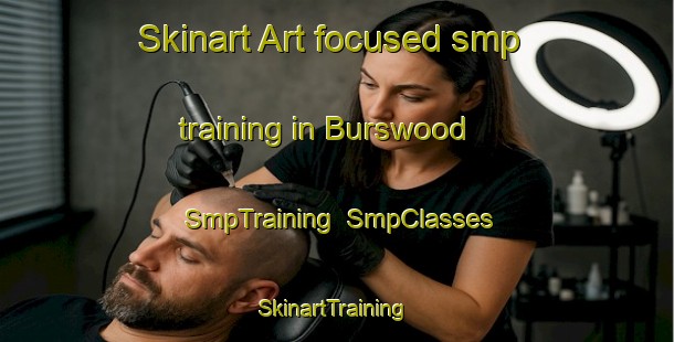 Skinart Art-focused smp training in Burswood | SmpTraining | SmpClasses | SkinartTraining-New Zealand