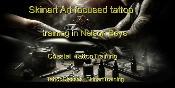 Skinart Art-focused tattoo training in Nelson Bays Coastal | TattooTraining | TattooClasses | SkinartTraining-New Zealand