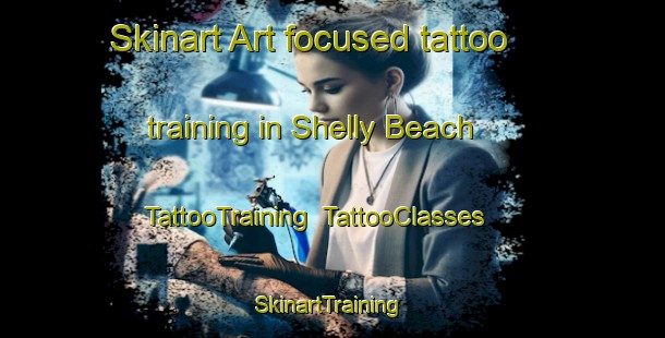 Skinart Art-focused tattoo training in Shelly Beach | TattooTraining | TattooClasses | SkinartTraining-New Zealand