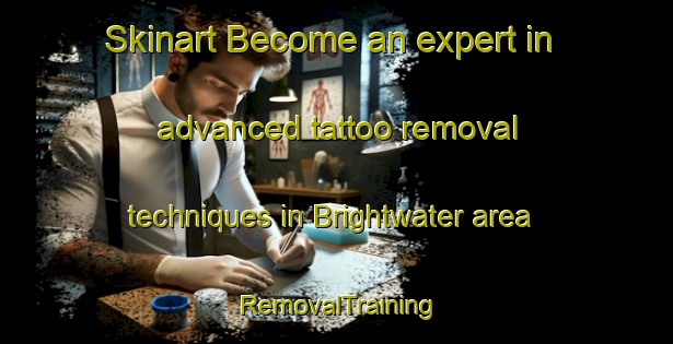 Skinart Become an expert in advanced tattoo removal techniques in Brightwater area | RemovalTraining | RemovalClasses | SkinartTraining-New Zealand