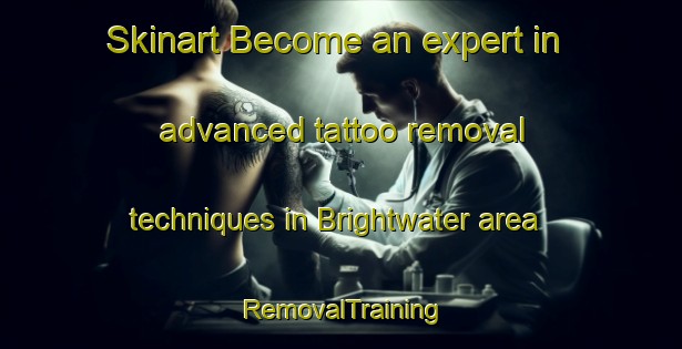 Skinart Become an expert in advanced tattoo removal techniques in Brightwater area | RemovalTraining | RemovalClasses | SkinartTraining-New Zealand