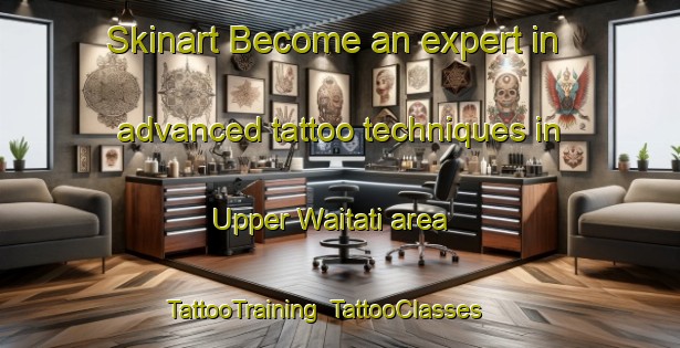 Skinart Become an expert in advanced tattoo techniques in Upper Waitati area | TattooTraining | TattooClasses | SkinartTraining-New Zealand
