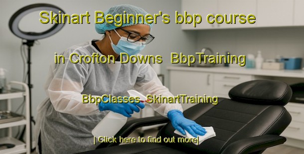Skinart Beginner's bbp course in Crofton Downs | BbpTraining | BbpClasses | SkinartTraining-New Zealand