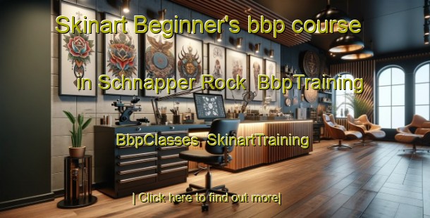 Skinart Beginner's bbp course in Schnapper Rock | BbpTraining | BbpClasses | SkinartTraining-New Zealand