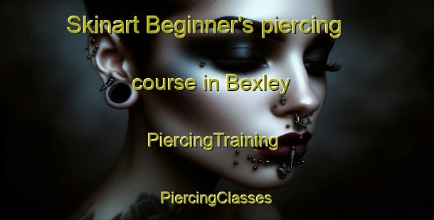 Skinart Beginner's piercing course in Bexley | #PiercingTraining #PiercingClasses #SkinartTraining-New Zealand