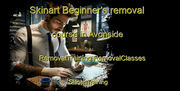 Skinart Beginner's removal course in Avonside | #RemovalTraining #RemovalClasses #SkinartTraining-New Zealand