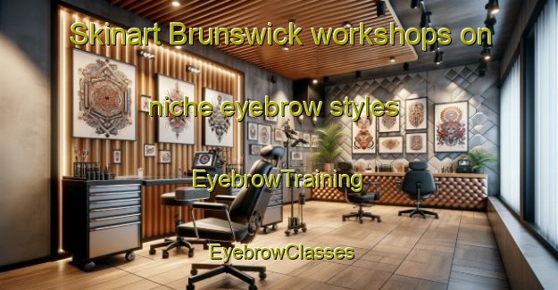 Skinart Brunswick workshops on niche eyebrow styles | EyebrowTraining | EyebrowClasses | SkinartTraining-New Zealand