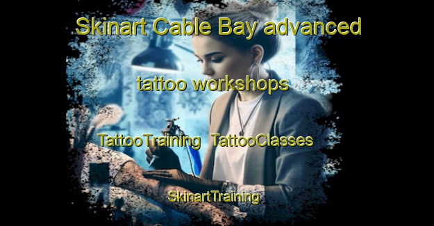 Skinart Cable Bay advanced tattoo workshops | TattooTraining | TattooClasses | SkinartTraining-New Zealand
