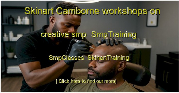Skinart Camborne workshops on creative smp | SmpTraining | SmpClasses | SkinartTraining-New Zealand