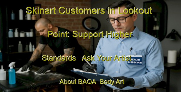 Skinart Customers in Lookout Point: Support Higher Standards - Ask Your Artist About BAQA | Body Art Qualification Authority | BAQA-New Zealand
