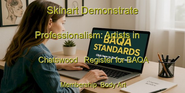 Skinart Demonstrate Professionalism: Artists in Chatswood - Register for BAQA Membership | Body Art Qualification Authority | BAQA-New Zealand