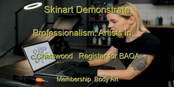 Skinart Demonstrate Professionalism: Artists in Chatswood - Register for BAQA Membership | Body Art Qualification Authority | BAQA-New Zealand