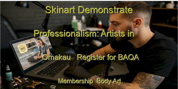 Skinart Demonstrate Professionalism: Artists in Omakau - Register for BAQA Membership | Body Art Qualification Authority | BAQA-New Zealand