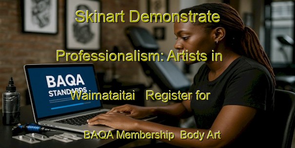 Skinart Demonstrate Professionalism: Artists in Waimataitai - Register for BAQA Membership | Body Art Qualification Authority | BAQA-New Zealand
