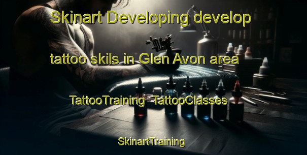 Skinart Developing develop tattoo skils in Glen Avon area | TattooTraining | TattooClasses | SkinartTraining-New Zealand