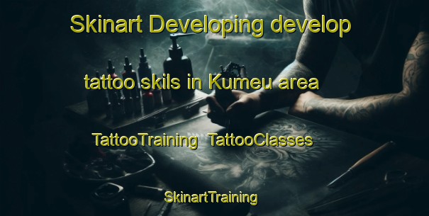 Skinart Developing develop tattoo skils in Kumeu area | TattooTraining | TattooClasses | SkinartTraining-New Zealand