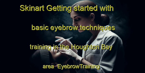 Skinart Getting started with basic eyebrow techniques training in the Houghton Bay area | EyebrowTraining | EyebrowClasses | SkinartTraining-New Zealand