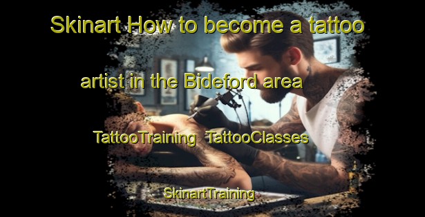 Skinart How to become a tattoo artist in the Bideford area | TattooTraining | TattooClasses | SkinartTraining-New Zealand
