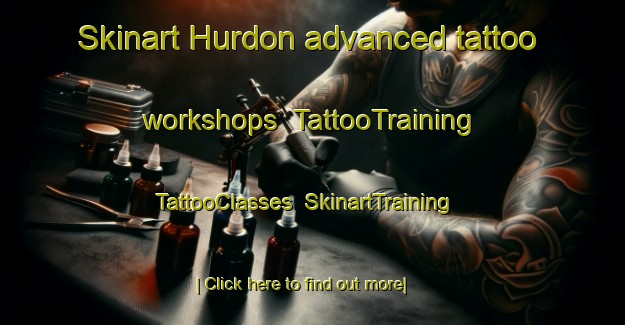 Skinart Hurdon advanced tattoo workshops | TattooTraining | TattooClasses | SkinartTraining-New Zealand