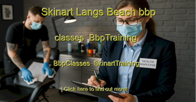Skinart Langs Beach bbp classes | BbpTraining | BbpClasses | SkinartTraining-New Zealand