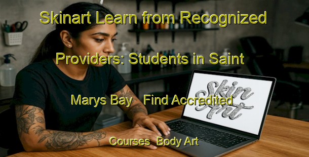 Skinart Learn from Recognized Providers: Students in Saint Marys Bay - Find Accredited Courses | Body Art Qualification Authority | BAQA-New Zealand