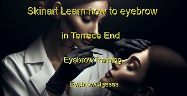 Skinart Learn how to eyebrow in Terrace End | EyebrowTraining | EyebrowClasses | SkinartTraining-New Zealand