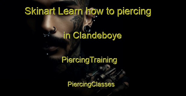 Skinart Learn how to piercing in Clandeboye | PiercingTraining | PiercingClasses | SkinartTraining-New Zealand