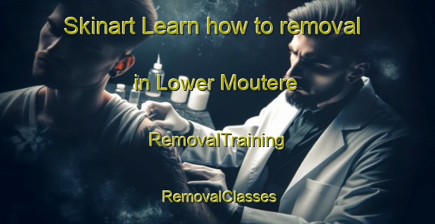 Skinart Learn how to removal in Lower Moutere | RemovalTraining | RemovalClasses | SkinartTraining-New Zealand