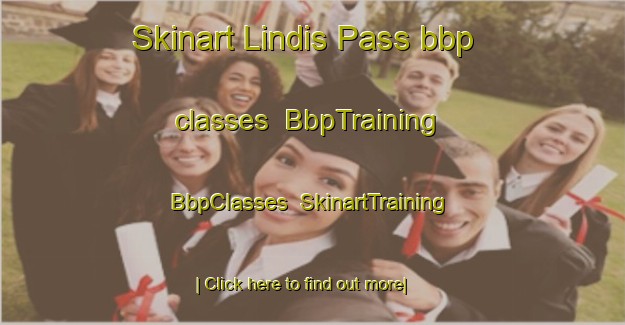 Skinart Lindis Pass bbp classes | BbpTraining | BbpClasses | SkinartTraining-New Zealand