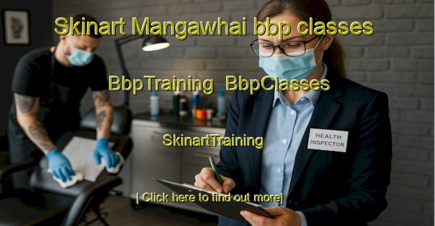 Skinart Mangawhai bbp classes | BbpTraining | BbpClasses | SkinartTraining-New Zealand