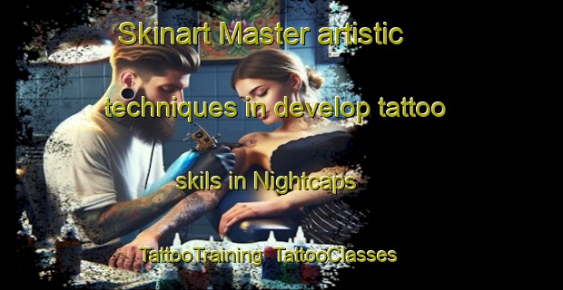 Skinart Master artistic techniques in develop tattoo skils in Nightcaps | TattooTraining | TattooClasses | SkinartTraining-New Zealand