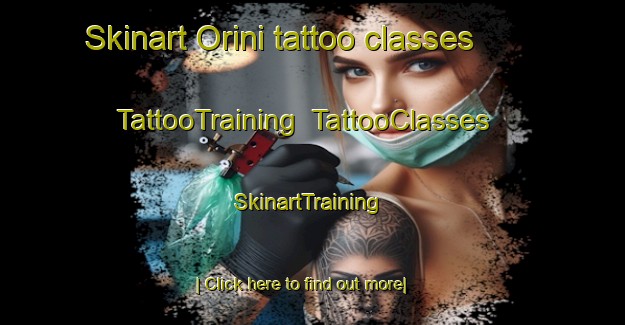 Skinart Orini tattoo classes | TattooTraining | TattooClasses | SkinartTraining-New Zealand
