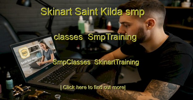 Skinart Saint Kilda smp classes | SmpTraining | SmpClasses | SkinartTraining-New Zealand