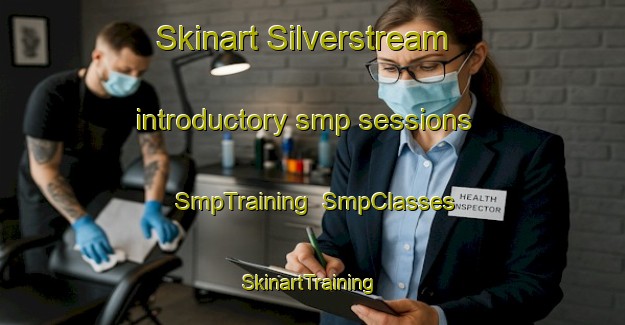 Skinart Silverstream introductory smp sessions | SmpTraining | SmpClasses | SkinartTraining-New Zealand