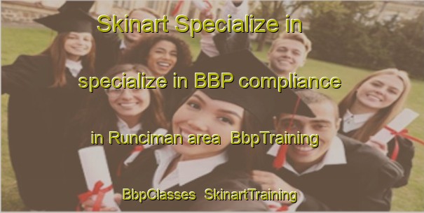 Skinart Specialize in specialize in BBP compliance in Runciman area | BbpTraining | BbpClasses | SkinartTraining-New Zealand