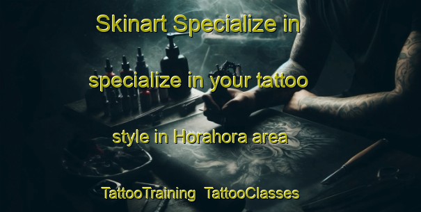 Skinart Specialize in specialize in your tattoo style in Horahora area | TattooTraining | TattooClasses | SkinartTraining-New Zealand