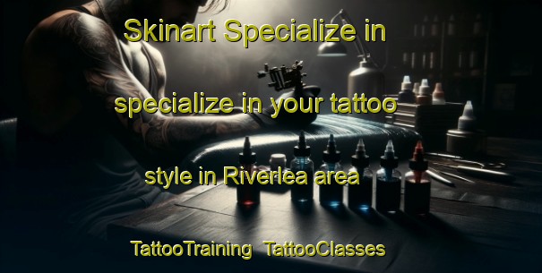 Skinart Specialize in specialize in your tattoo style in Riverlea area | TattooTraining | TattooClasses | SkinartTraining-New Zealand
