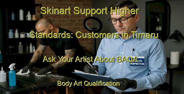 Skinart Support Higher Standards: Customers in Timaru - Ask Your Artist About BAQA | Body Art Qualification Authority | BAQA-New Zealand