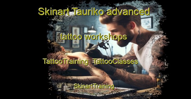 Skinart Tauriko advanced tattoo workshops | TattooTraining | TattooClasses | SkinartTraining-New Zealand