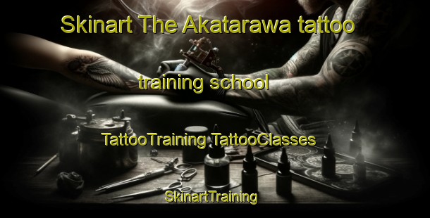 Skinart The Akatarawa tattoo training school | #TattooTraining #TattooClasses #SkinartTraining-New Zealand