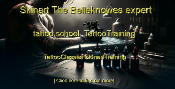 Skinart The Belleknowes expert tattoo school | #TattooTraining #TattooClasses #SkinartTraining-New Zealand