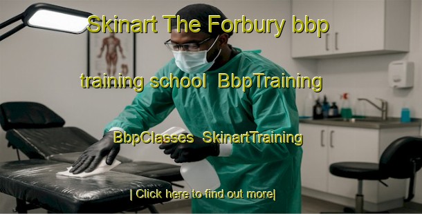 Skinart The Forbury bbp training school | BbpTraining | BbpClasses | SkinartTraining-New Zealand