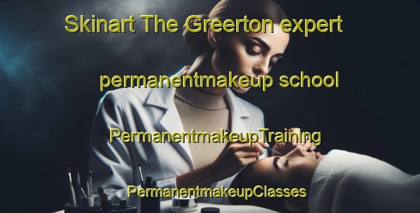 Skinart The Greerton expert permanentmakeup school | PermanentmakeupTraining | PermanentmakeupClasses | SkinartTraining-New Zealand
